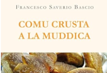 Ai “Mercoledì coi grilli per la testa”, Francesco Saverio Bascio presenta “Comu Crusta a la Muddica”, raccolta di poesie in siciliano