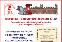 Alla Famiglia Piasinteina, “L’architettura e l’arte tardogotica nel contado piacentino”