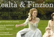 Realtà & Finzione, destini femminili tra Sette e Ottocento: rassegna piacentina di cinema in costume